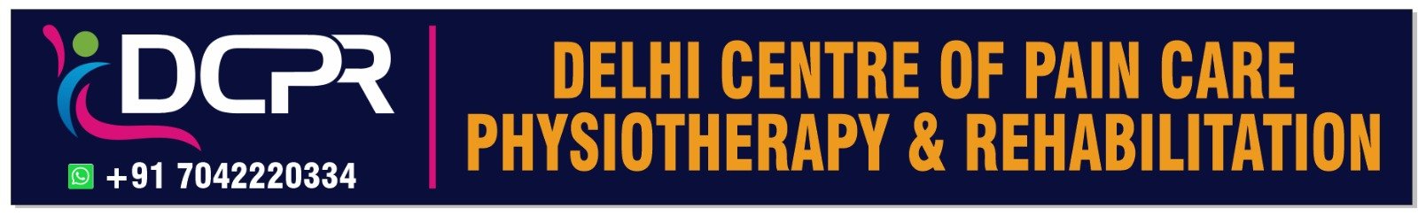 DCPR Delhi Centre of Pain Care Physiotherapy and Rehabilitation - contact +91 70422 20334